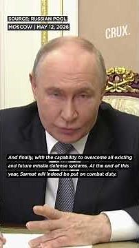Russia To Deploy Putin’s ‘Invincible’ Sarmat Nuclear Missile