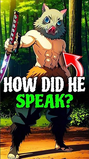 How Did Inosuke Learn Human Language?!🤯 Demon Slayer Explained |