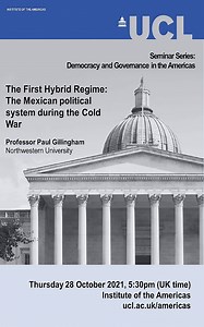 The First Hybrid Regime: The Mexican political system during the Cold War