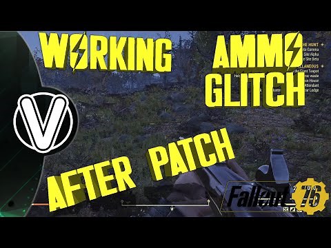 Fallout 76 | How To Do The Ammo Glitch Correctly *After Patch* (Fallout 76 Glitches)