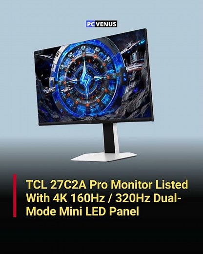 TCL 27C2A Pro 4K 160Hz / 320Hz Mini LED Monitor | #pcvenus #technews