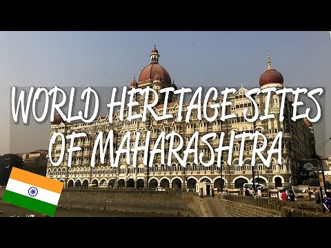 Maharashtra, India - UNESCO World Heritage Sites