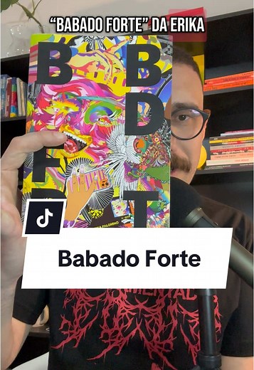Reedição de “Babado Forte” pela Editora Ubu - Leitura Recomendada
