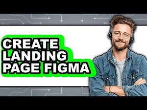 How to Create Landing Page Figma - Step by Step