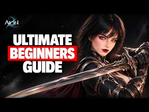 AION 2 Ultimate Beginners Guide | Everything You Should Know Before Playing