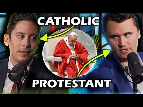 Is the Pope Legit? Catholicism v. Protestantism Debate Ft. Michael Knowles