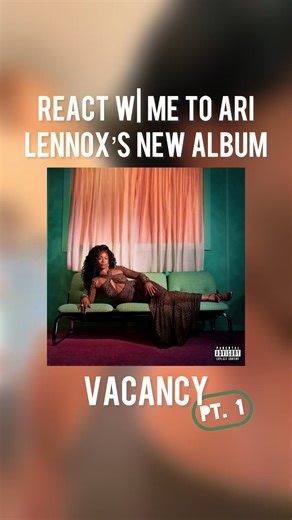 Ari Lennox's 'Vacancy': Exciting First Album Reaction