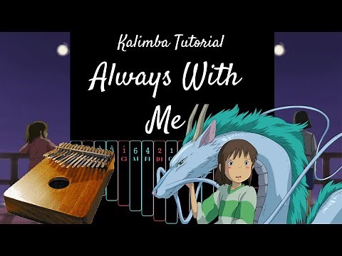 【EASY Kalimba Tutorial】 Always With Me from Spirited Away