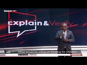 Explain & Verify | What would be adequate funding for SANDF?