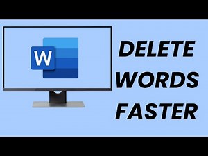 How To Delete Words Faster In Microsoft Word