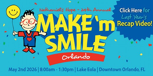 MAKE 'm SMILE Orlando - Nathaniel's Hope