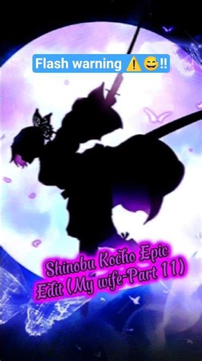 Shinobu Kocho Epic Edit (My wife-Part 11)#demonslayer #shinobukocho