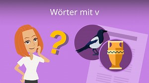 Wörter mit V • Vogelwörter und Vasenwörter