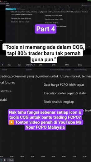 “Tools ni memang ada dalam CQG,tapi 80% trader baru tak pernah guna pun.”