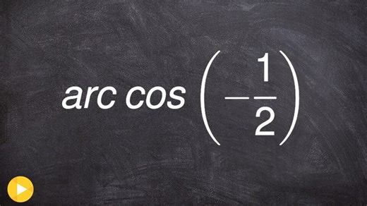Evaluate the arc cosine without a calculator