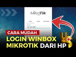 CARA LOGIN WINBOX MIKROTIK DARI HP ANDROID