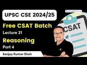 Reasoning Day- 4 | CSAT Lecture 31 by CSATian | CSAT PYQs | SSM Funda | Sanjay Kumar Shah
