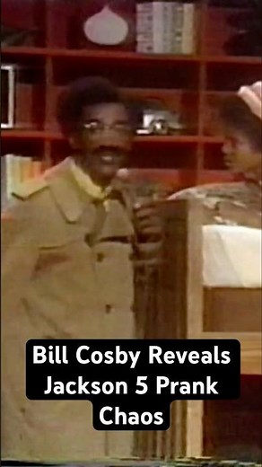 Bill Cosby Reveals Jackson 5 Prank Chaosw