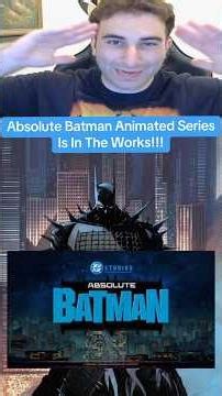 Absolute Batman Animated Series In The Works!!! #batman