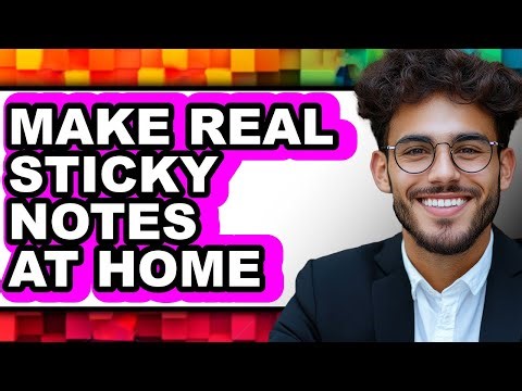 How to Make Real Sticky Notes at Home (updated)
