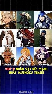 9 nhân vật nữ mạnh nhất Mushoku Tensei tới thời điểm hiện tại? #anime #mushokutensei