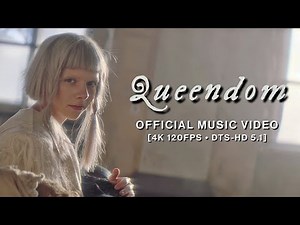 AURORA - Queendom (Official Music Video) [4K 120FPS • DTS-HD 5.1]