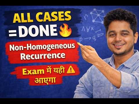 Non-Homogeneous Recurrence Relations FULL 🔥 | All Cases via Characteristic Method (Must Watch)