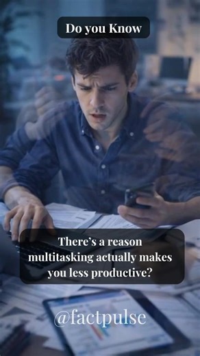 Multitasking Is Killing Your Productivity 😳