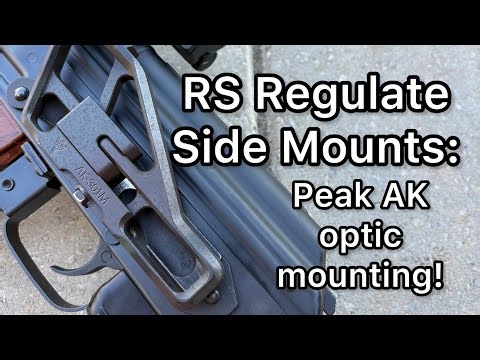RS Regulate: PEAK AK Optics Mounting!