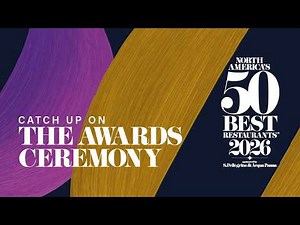 North America's 50 Best Restaurants 2026 | Live Awards Ceremony in New Orleans