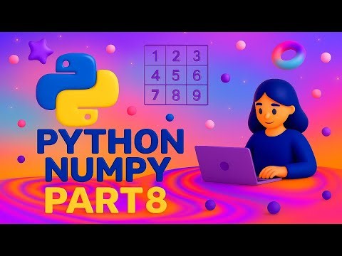 Advanced Indexing and Slicing part 8 #Python #NumPy #PythonProgramming #DataScience