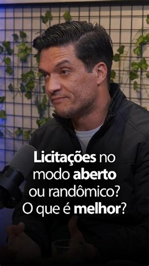 Licitações no modo aberto ou randômico? O que é melhor?