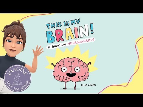 This Is My Brain!: A Book on Neurodiversity 🧠 (read aloud children's book)
