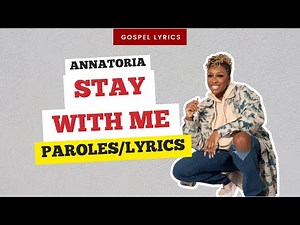 Annatoria - Stay With Me (Paroles)