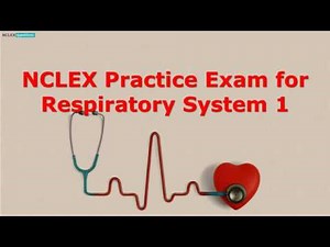 Respiratory system Nclex practice