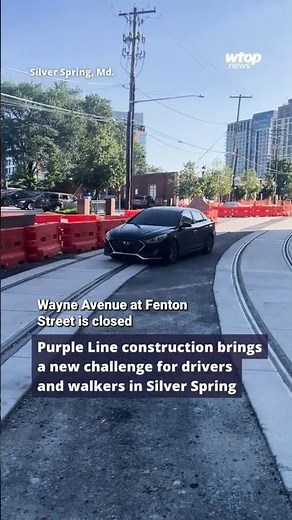 Purple Line construction brings a new challenge for drivers and walkers in Silver Spring