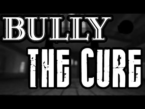Bully Mods - The Cure (CUSTOM MISSION MOD)