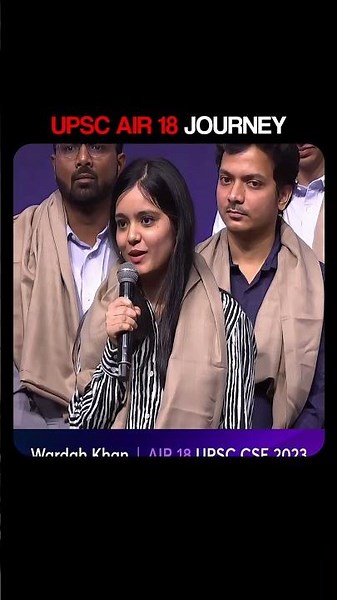 UPSC AIR 18 Wardah Khan’s Winning Strategy: Focus on the Small Battles! 🌟