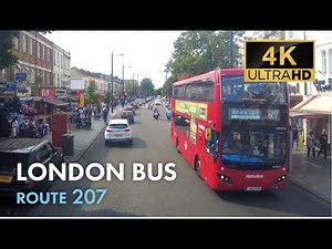 London Bus Ride, Route 207, Double Decker, 4K Virtual Tour