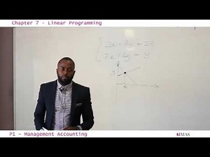 CIMA P1 Chapter 7 Liner Programming Part 1