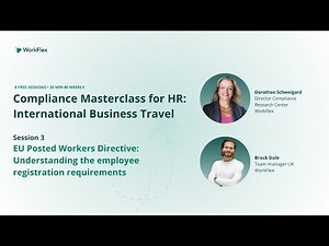 EU Posted Workers Directive: Understanding the employee registration requirements