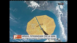 Mira las impresionantes imágenes que la NASA tomó de México desde el espacio - CNN Video