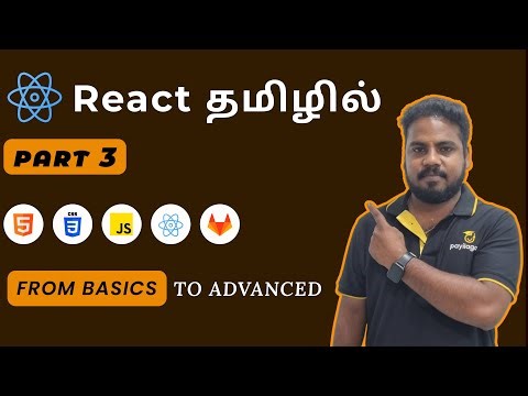 Free React Course in Tamil | React Tutorial Part 3 | Payilagam
