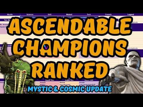 Mystic & Cosmic Update: Best Ascendable Champions Ranked - Vega's Tierlist MCoC