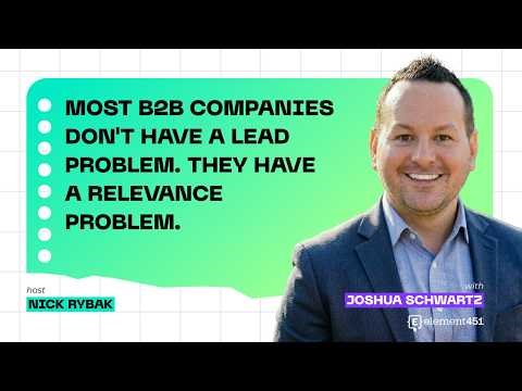 Most B2B Companies Don't Have a Lead Problem. They Have a Relevance Problem.