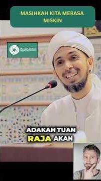 DO WE STILL FEEL POOR - Habib Ali Zainal Abidin