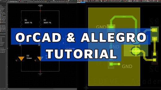 Tutorial OrCAD and Cadence Allegro PCB Editor｜ Step by Step ｜For Beginners