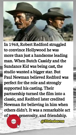 Paul Newman Changed Robert Redford's Life Forever