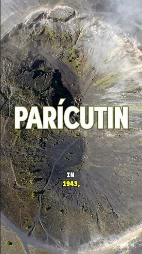Parícutin - The Day a Volcano Was Born in Mexico! #Geography #NaturalWonders #facts
