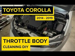 2014–2019 Toyota Corolla Throttle Body Cleaning | Fix Rough Idle & Hesitation